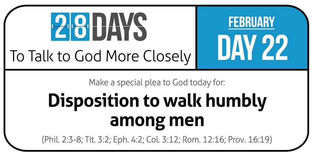 22-Disposition-to-walk-humbly-among-men